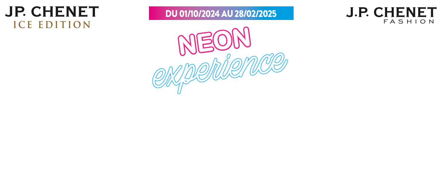 Du 01/10/2024 AU 28/02/2025 NEON EXPERIENCE by JP.Chenet, GRAND HEY 100% GAGNANT à gagner 88 néons personnalisée ! ou des milliers de web-coupons de 1€